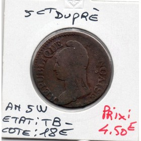 5 centimes Dupré An 5 W Lille TB-
