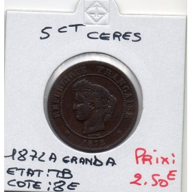 5 centimes Cérès 1872 grand A Paris TB