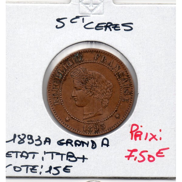 5 centimes Cérès 1893 A Paris TTB+
