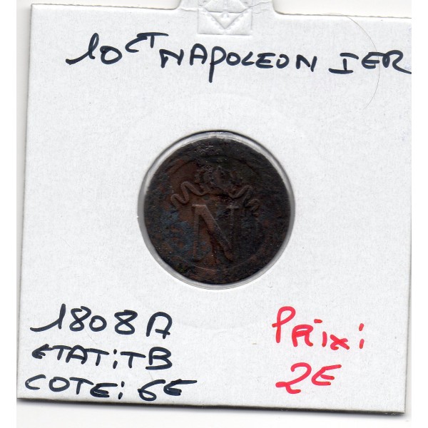 10 centimes Napoléon 1er 1808 A Paris TB