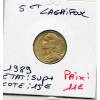 5 centimes Lagriffoul 1989 Sup+