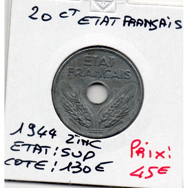 20 centimes état Français 1944 Sup