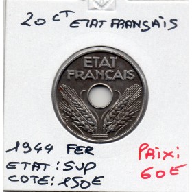 20 centimes état Français 1944 fer Sup