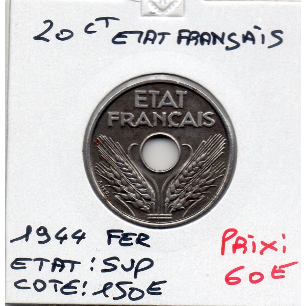 20 centimes état Français 1944 fer Sup