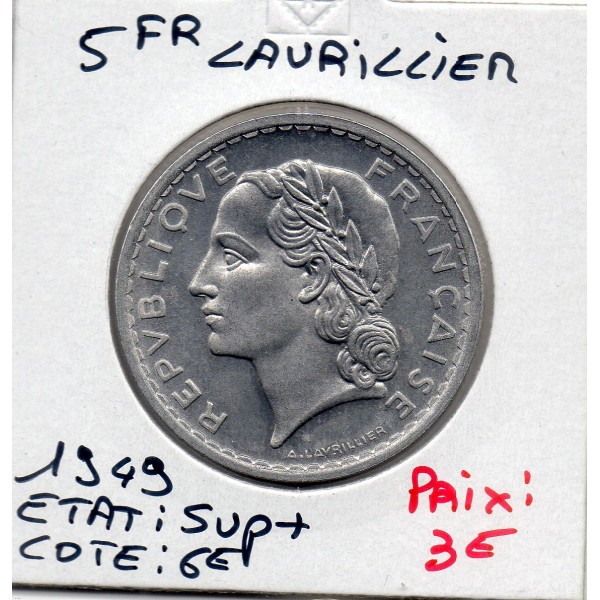 5 francs Lavrillier 1949 Sup+ 9 fermé