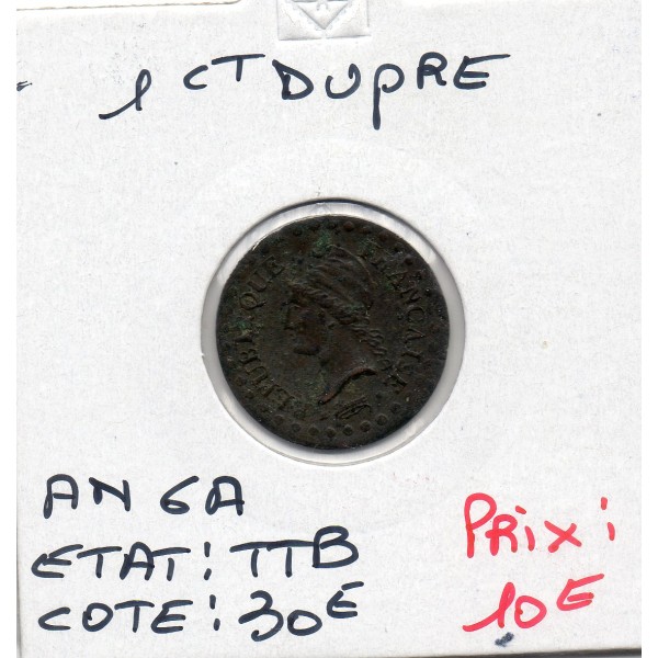 1 centime Dupré An 6 A paris TTB