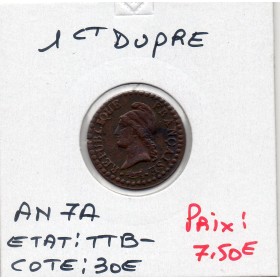 1 centime Dupré An 7 A paris TTB-