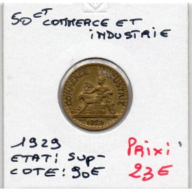 Bon pour 50 centimes Commerce Industrie 1929 Sup-