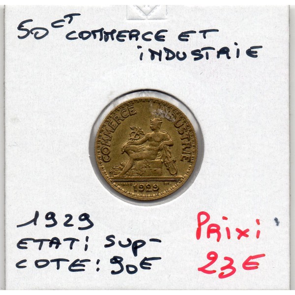 Bon pour 50 centimes Commerce Industrie 1929 Sup-