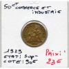 Bon pour 50 centimes Commerce Industrie 1929 Sup-