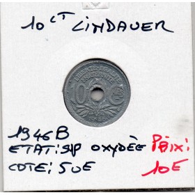 10 centimes Lindauer 1946 B Sup oxyde de surface