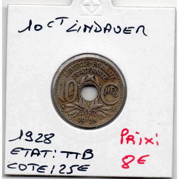 10 centimes Lindauer 1928 TTB