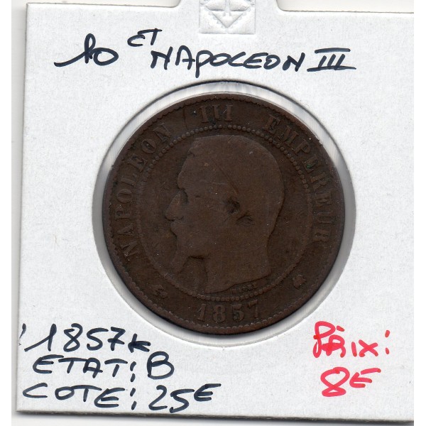 10 centimes Napoléon III tête nue 1857 K Bordeaux B
