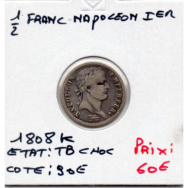 1/2 Franc Napoléon 1er 1808 K Bordeaux TB Choc