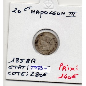 20 centimes Napoléon III tête nue 1858 A Paris TTB-