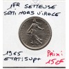 1 franc fautée Semi hors virole Semeuse Nickel 1965 Grande chouette Sup+