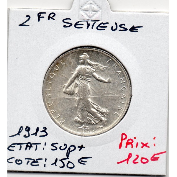 2 Francs Semeuse Argent 1913 Sup+