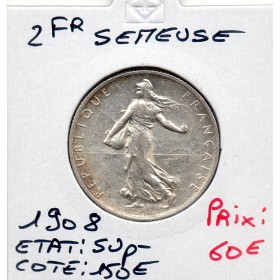 2 Francs Semeuse Argent 1908 Sup-