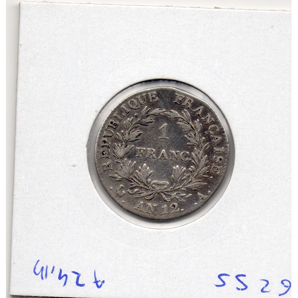 1 Franc Napoléon 1er An 12 A Paris TTB-