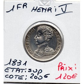 1 franc Henri V 1831 Sup tranche cannelée