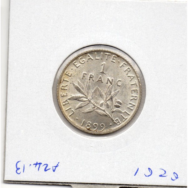 1 franc Semeuse Argent 1899 Sup+
