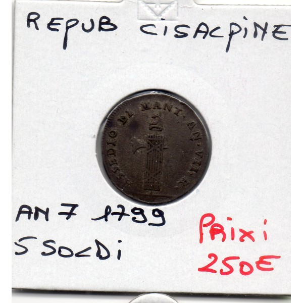 Italie République Cisalpine 5 Soldi an 7 1799 Sup-, KM.276 siège de mantoue