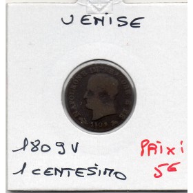 Italie Napoléon 1 centesimo 1809 V Venise B, KM.C1