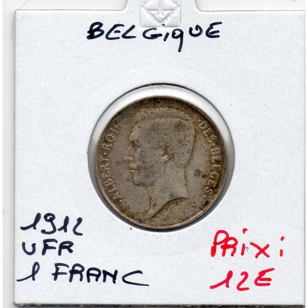 Belgique 1 Franc 1912 en Français TTB, KM.72 Albert 1er