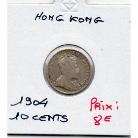 Hong Kong 10 cents 1904 TB, KM.13 Edouard VII