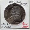 Vatican 5 lire 1870 an XXV Sup, KM.1385 Pius ou Pie IX