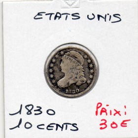 Etats Unis dime 1830 TB, KM.77 Capped Bust