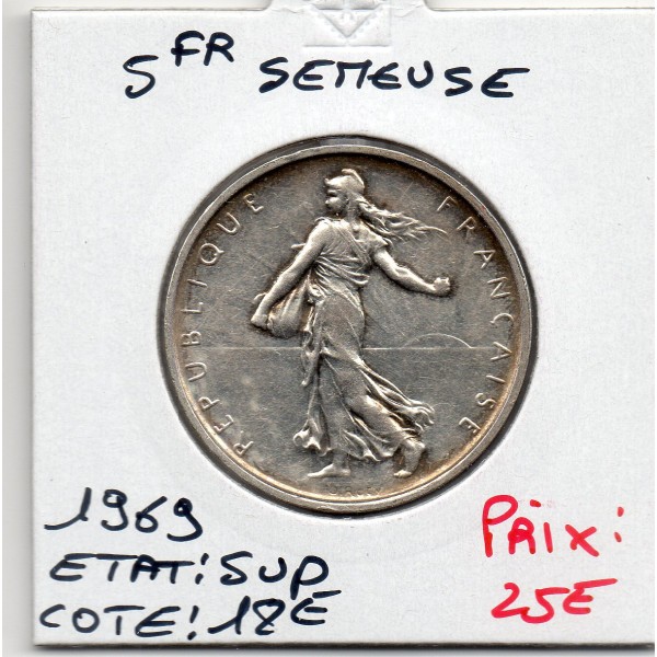 5 francs Semeuse Argent 1969 Sup