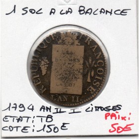 1 sol aux balances An II 1794 I Limoges Arras TB