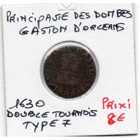 Principauté des Dombes, Gaston d'Orleans (1630) double Tournois Type 7