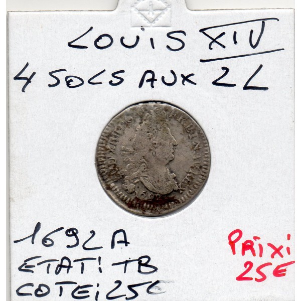 4 Sols au 2L 1692 A Paris Louis XIV reformé TB