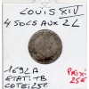 4 Sols au 2L 1692 A Paris Louis XIV reformé TB