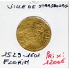 Alsace, Ville de Strasbourg, Florin d'or (1529-1601) TB