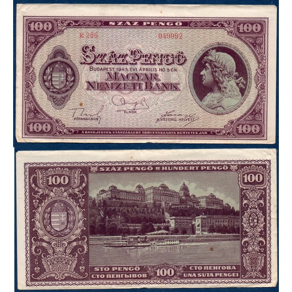 Hongrie P.111b, TTB Billet de 100 Pengo 1945 Roi Matyas