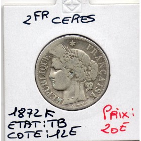 2 Francs Cérès 1872 K Bordeaux TB