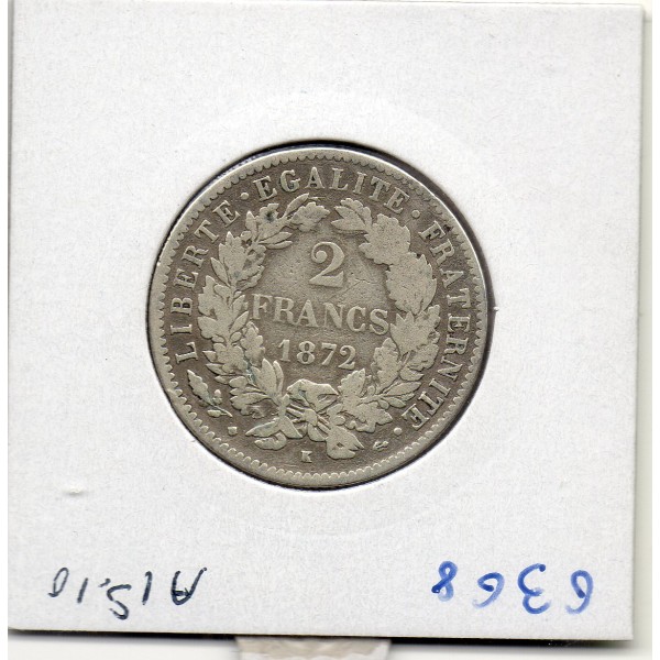 2 Francs Cérès 1872 K Bordeaux TB