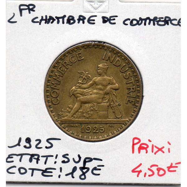 Bon pour 2 francs Commerce Industrie 1925 Sup-