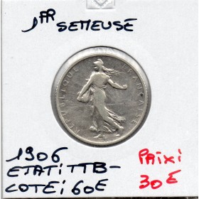 1 franc Semeuse Argent 1906 TTB-