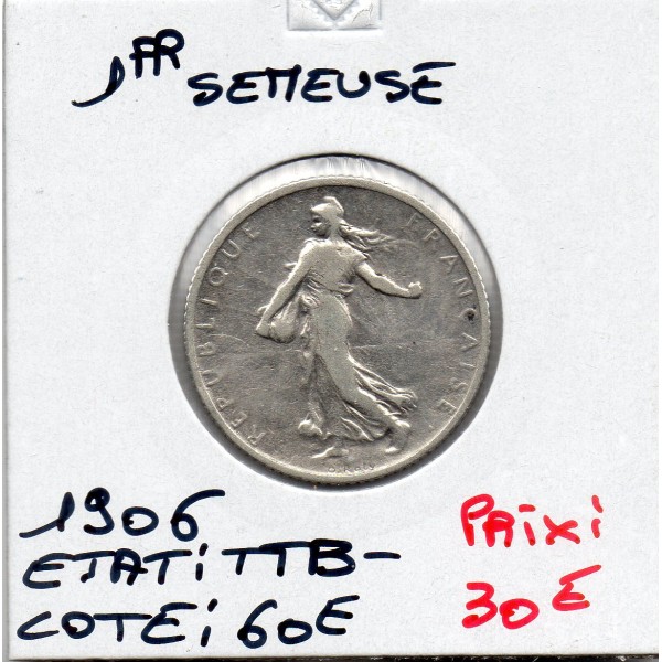 1 franc Semeuse Argent 1906 TTB-