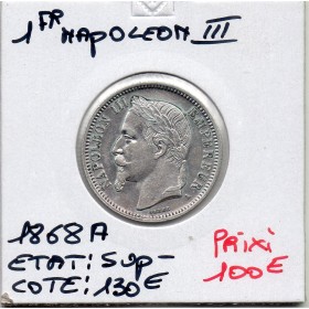 1 franc Napoléon III tête laurée 1868 A Paris Sup-
