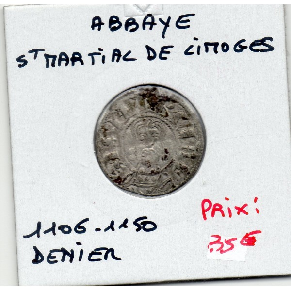 Limousin, Abbaye Saint Martial de Limoges, anonyme (1106-1150) Denier TTB