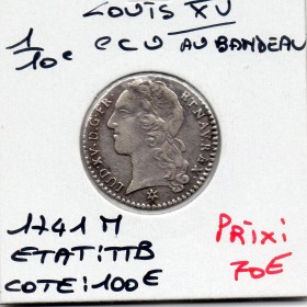 1/10 Ecu au bandeau 1741 M Toulouse Louis XV TTB