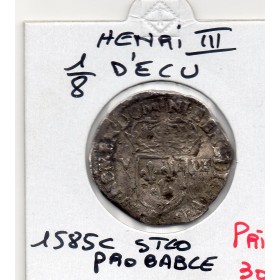 1/8 ou huitième d'Ecu Croix de Face Saint-lo Henri III  (1585 C) B
