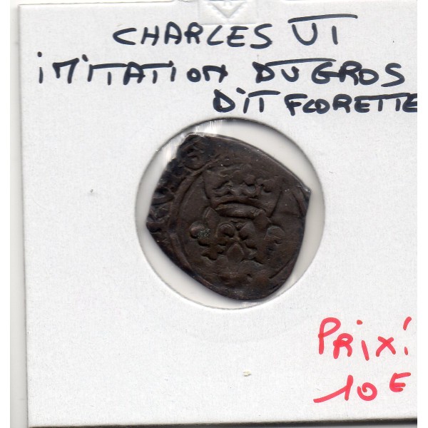 imitation de Gros Florette Charles VI (1417) TB