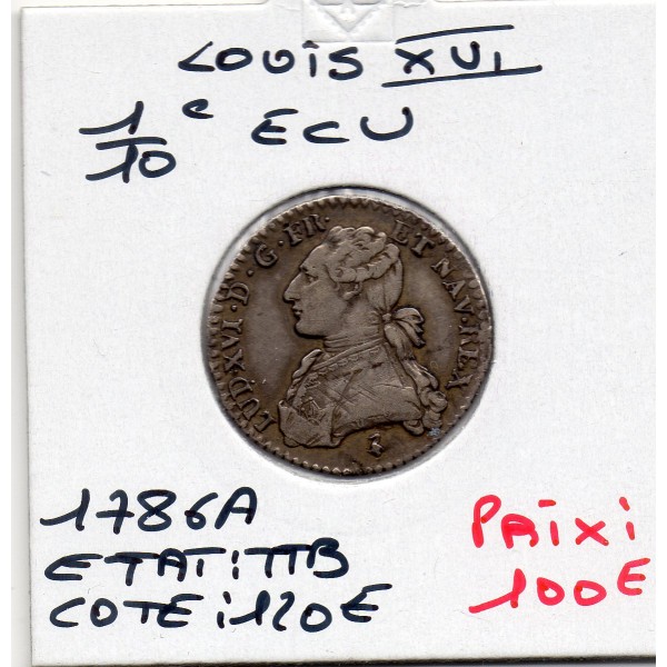 1/10 Ecu 1786 A Paris Louis XVI TTB