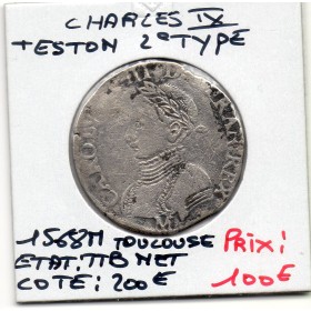 Teston 2eme Type 1568 M Toulouse Charles IX  TTB nettoyé